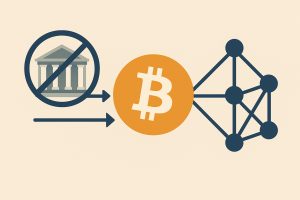 How Bitcoin Works Without a Central Bank